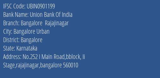Union Bank Of India Bangalore Rajajinagar Branch Bangalore IFSC Code UBIN0901199
