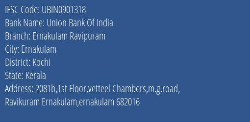 Union Bank Of India Ernakulam Ravipuram Branch IFSC Code