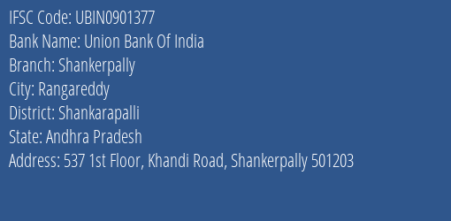 Union Bank Of India Shankerpally Branch Shankarapalli IFSC Code UBIN0901377