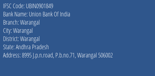 Union Bank Of India Warangal Branch Warangal IFSC Code UBIN0901849