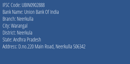 Union Bank Of India Neerkulla Branch Neerkula IFSC Code UBIN0902888