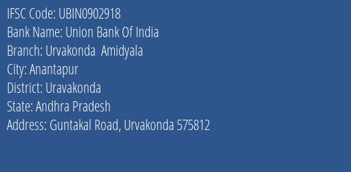 Union Bank Of India Urvakonda Amidyala Branch Uravakonda IFSC Code UBIN0902918