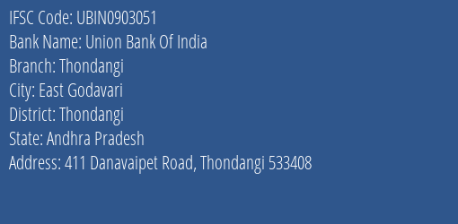 Union Bank Of India Thondangi Branch Thondangi IFSC Code UBIN0903051