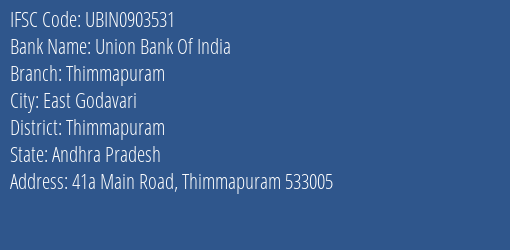 Union Bank Of India Thimmapuram Branch Thimmapuram IFSC Code UBIN0903531