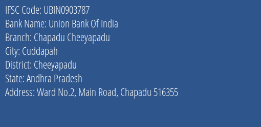 Union Bank Of India Chapadu Cheeyapadu Branch Cheeyapadu IFSC Code UBIN0903787
