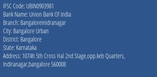 Union Bank Of India Bangaloreinidranagar Branch IFSC Code