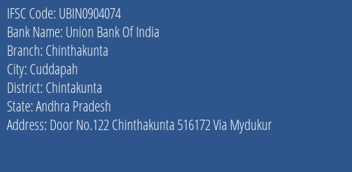 Union Bank Of India Chinthakunta Branch Chintakunta IFSC Code UBIN0904074