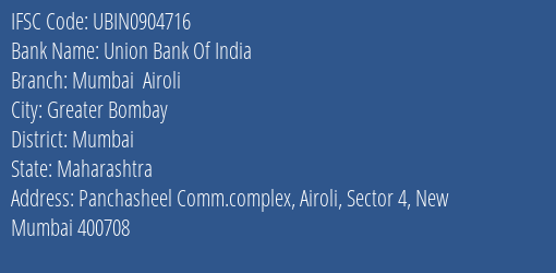 Union Bank Of India Mumbai Airoli Branch IFSC Code