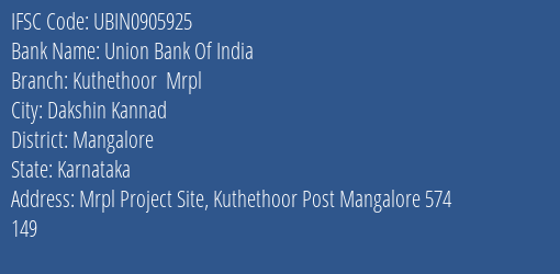 Union Bank Of India Kuthethoor Mrpl Branch IFSC Code