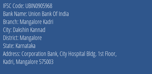 Union Bank Of India Mangalore Kadri Branch IFSC Code