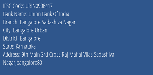 Union Bank Of India Bangalore Sadashiva Nagar Branch IFSC Code