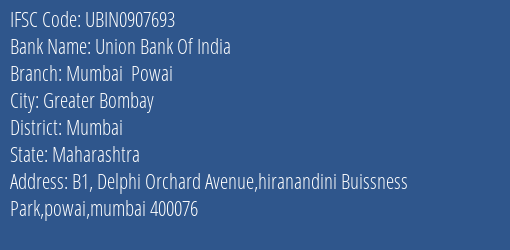 Union Bank Of India Mumbai Powai Branch IFSC Code