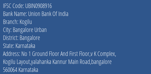 Union Bank Of India Kogilu Branch IFSC Code