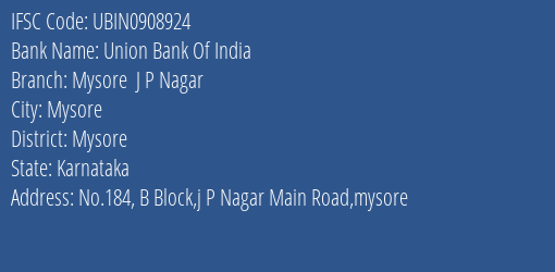 Union Bank Of India Mysore J P Nagar Branch IFSC Code