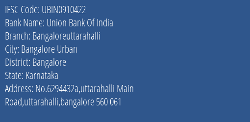 Union Bank Of India Bangaloreuttarahalli Branch IFSC Code