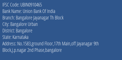 Union Bank Of India Bangalore Jayanagar Th Block Branch IFSC Code