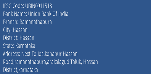 Union Bank Of India Ramanathapura Branch, Branch Code 911518 & IFSC Code UBIN0911518