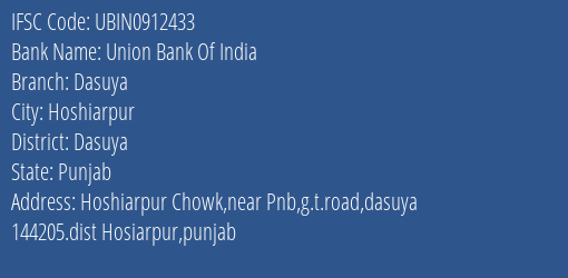 Union Bank Of India Dasuya Branch Dasuya IFSC Code UBIN0912433
