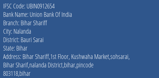 Union Bank Of India Bihar Shariff Branch Bauri Sarai IFSC Code UBIN0912654