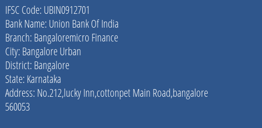 Union Bank Of India Bangaloremicro Finance Branch IFSC Code