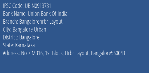 Union Bank Of India Bangalorehrbr Layout Branch, Branch Code 913731 & IFSC Code UBIN0913731