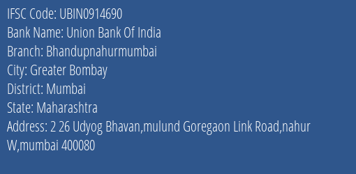 Union Bank Of India Bhandupnahurmumbai Branch IFSC Code