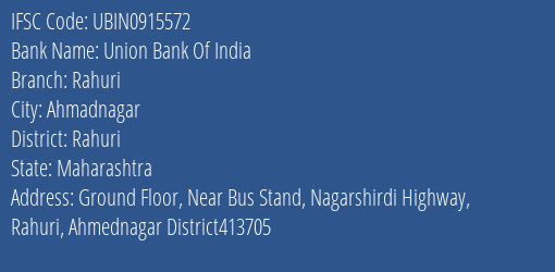 Union Bank Of India Rahuri Branch, Branch Code 915572 & IFSC Code UBIN0915572