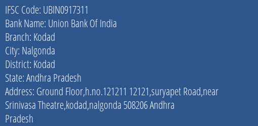 Union Bank Of India Kodad Branch Kodad IFSC Code UBIN0917311