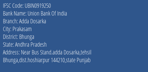 Union Bank Of India Adda Dosarka Branch Bhunga IFSC Code UBIN0919250