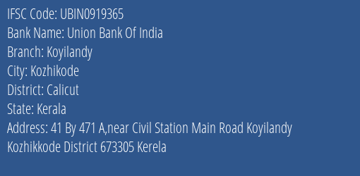 Union Bank Of India Koyilandy Branch IFSC Code