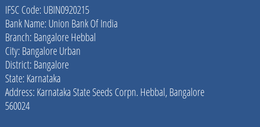 Union Bank Of India Bangalore Hebbal Branch IFSC Code