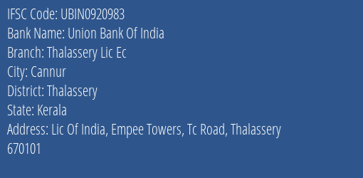 Union Bank Of India Thalassery Lic Ec Branch IFSC Code