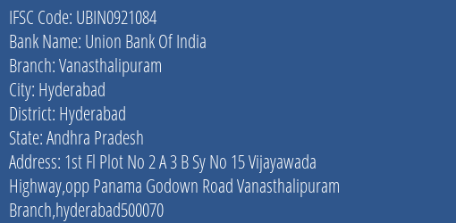 Union Bank Of India Vanasthalipuram Branch Hyderabad IFSC Code UBIN0921084