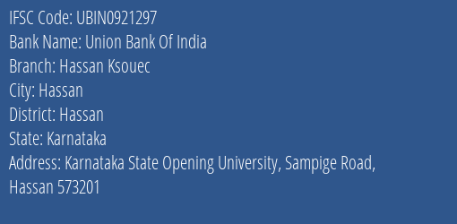 Union Bank Of India Hassan Ksouec Branch IFSC Code