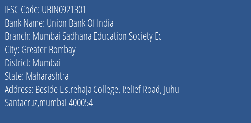 Union Bank Of India Mumbai Sadhana Education Society Ec Branch IFSC Code