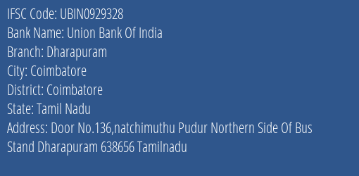 Union Bank Of India Dharapuram Branch, Branch Code 929328 & IFSC Code UBIN0929328