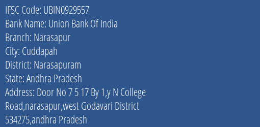 Union Bank Of India Narasapur Branch, Branch Code 929557 & IFSC Code Ubin0929557