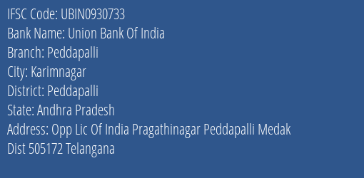 Union Bank Of India Peddapalli Branch Peddapalli IFSC Code UBIN0930733
