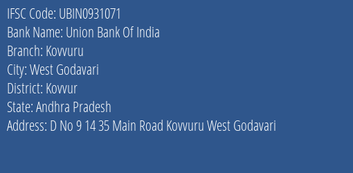 Union Bank Of India Kovvuru Branch Kovvur IFSC Code UBIN0931071