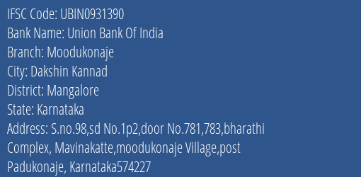 Union Bank Of India Moodukonaje Branch IFSC Code