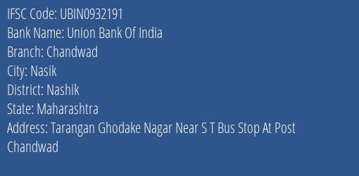 Union Bank Of India Chandwad Branch Nashik IFSC Code UBIN0932191