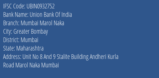 Union Bank Of India Mumbai Marol Naka Branch IFSC Code
