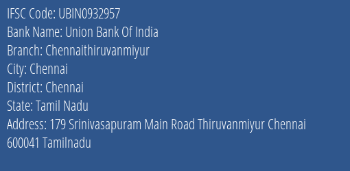Union Bank Of India Chennaithiruvanmiyur Branch IFSC Code