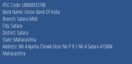 Union Bank Of India Satara Midc Branch, Branch Code 933198 & IFSC Code Ubin0933198