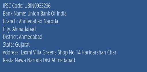 Union Bank Of India Ahmedabad Naroda Branch IFSC Code