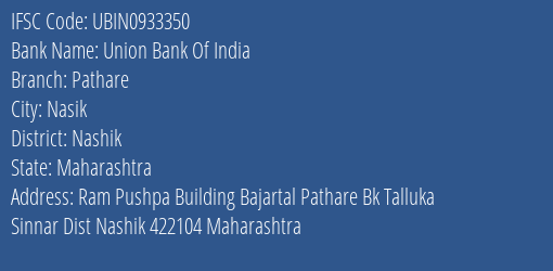 Union Bank Of India Pathare Branch Nashik IFSC Code UBIN0933350