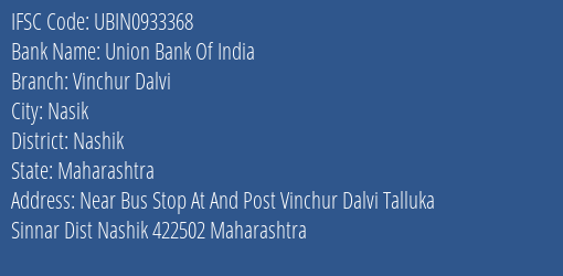 Union Bank Of India Vinchur Dalvi Branch Nashik IFSC Code UBIN0933368