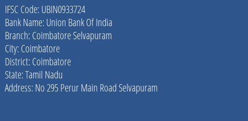 Union Bank Of India Coimbatore Selvapuram Branch, Branch Code 933724 & IFSC Code UBIN0933724