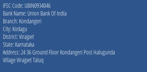 Union Bank Of India Kondangeri Branch IFSC Code