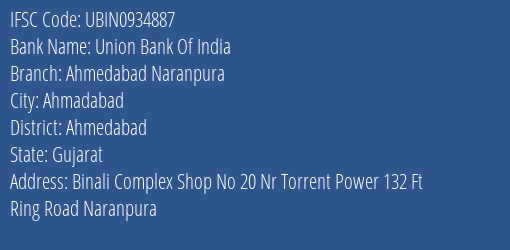 Union Bank Of India Ahmedabad Naranpura Branch, Branch Code 934887 & IFSC Code UBIN0934887